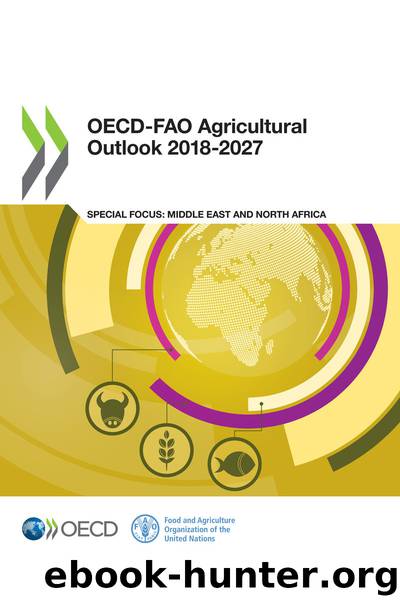OECD-FAO Agricultural Outlook 2018-2027 by OECD & FAO