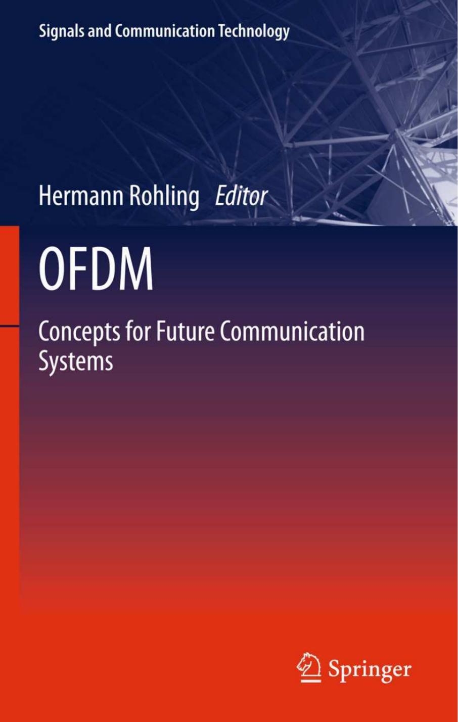 OFDM Concepts for Future Communication Systems by Rohling Hermann(Editor)
