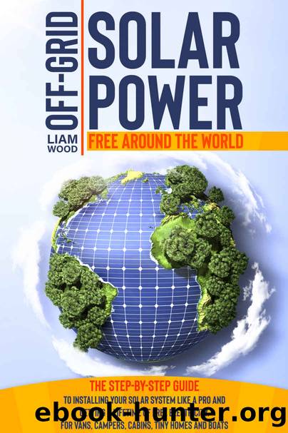 OFF-GRID SOLAR POWER by Wood Liam