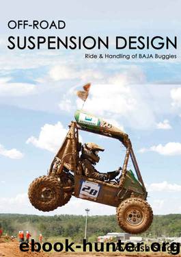 OFF-ROAD SUSPENSION DESIGN: Ride and Handling of BAJA Buggies (Off Road Suspension Design Book 1) by Avinash Singh