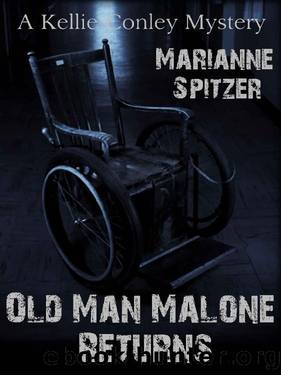 OLD MAN MALONE RETURNS by Marianne Spitzer