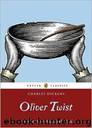 OLIVER TWIST by Charles Dickens