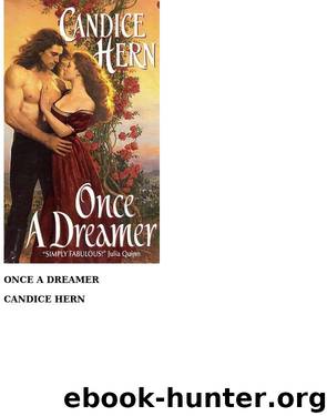 ONCE A DREAMER by Candice Hern