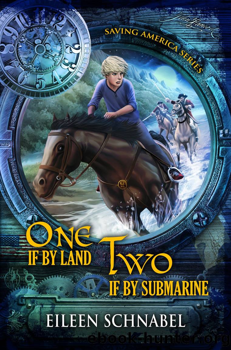 ONE IF BY LAND, TWO IF BY SUBMARINE by eileen schnabel