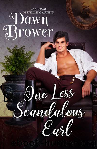 ONE LESS SCANDALOUS EARL: Bluestockings Defying Rogues Book Six by Dawn Brower