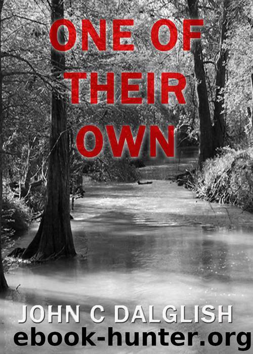 ONE OF THEIR OWN (Det. Jason Strong(CLEAN SUSPENSE Book 6) by Dalglish John C