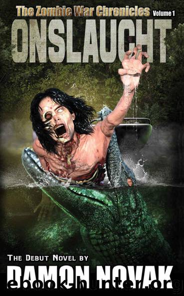 ONSLAUGHT_The Zombie War Chronicles_Vol 1 by Damon Novak