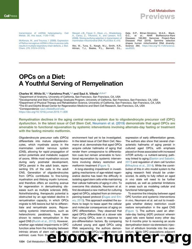 OPCs on a Diet: A Youthful Serving of Remyelination by Charles W. White III & Karishma Pratt & Saul A. Villeda