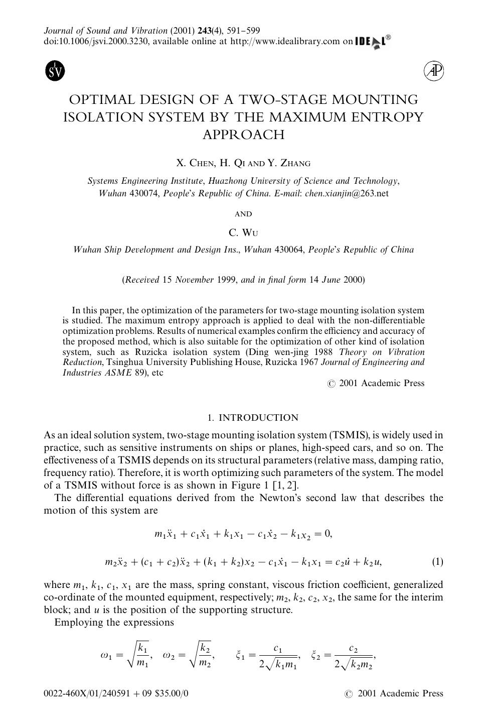 OPTIMAL DESIGN OF A TWO-STAGE MOUNTING ISOLATION SYSTEM BY THE MAXIMUM ENTROPY APPROACH by CHEN Z. et al