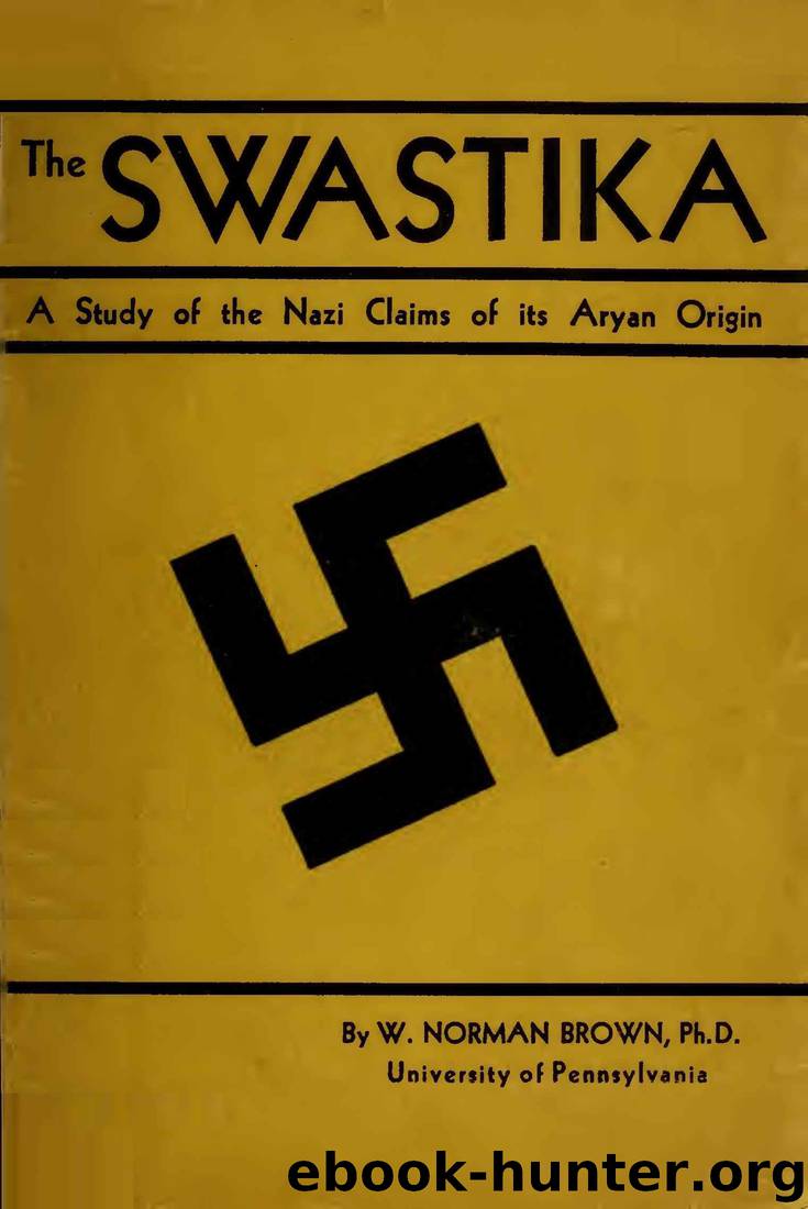 ORIGIN OF SWASTIKA: ARYAN CLAIM REFUTED by D C Robinson