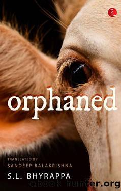 ORPHANED by S.L. BHYRAPPA