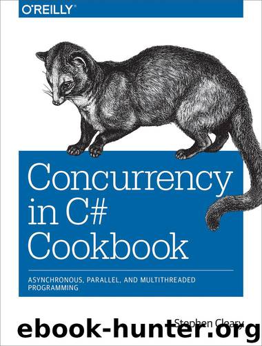 OReilly Concurrency in C# Cookbook (2014) by 未知