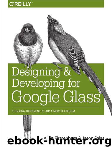 OReilly Designing and Developing for Google Glass (2015) by Unknown