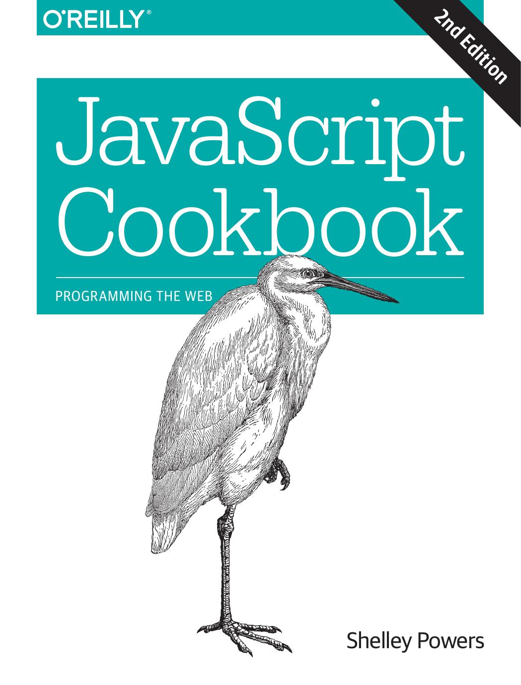 OReilly JavaScript Cookbook 2nd (2015) by Unknown