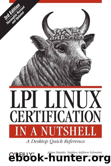 OReilly LPI Linux Certification in a Nutshell 3rd (2010) by Unknown