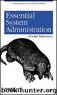 OReilly: Essential System Administration Pocket Reference by By