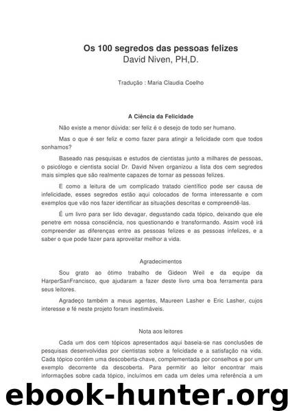 OS 100 SEGREDOS DAS PESSOAS FELIZES - Portuguese by David Niven