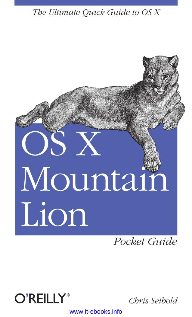 OS X Mountain Lion Pocket Guide by Chris Seibold