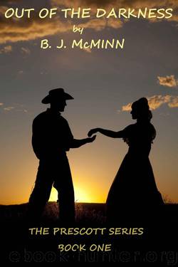 OUT OF THE DARKNESS (THE PRESCOTT SERIES) by McMinn B. J