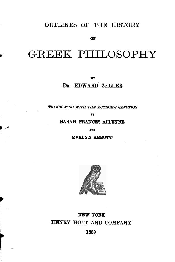 OUTLINES OF THE HISTORY OF GREEK PHILOSOPHY by Eduard Zeller Sarah Frances Alleyne Evelyn Abbott