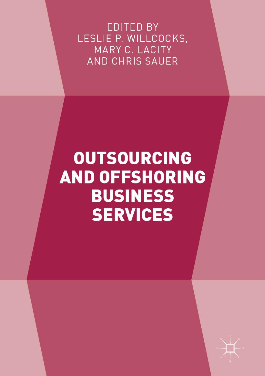 OUTSOURCING AND OFFSHORING BUSINESS SERVICES by WILLCOCKS LESLIE