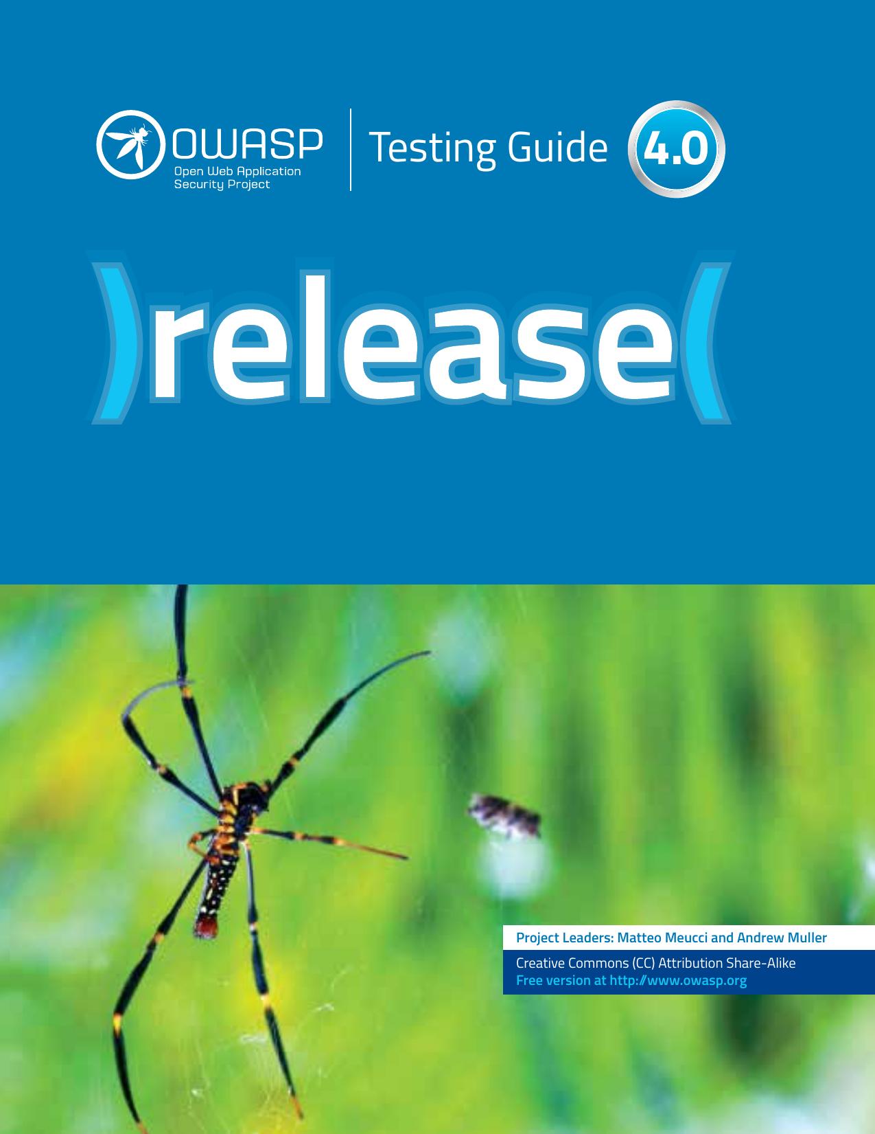 OWASP Testing Guide Release 4.0 by OWASP