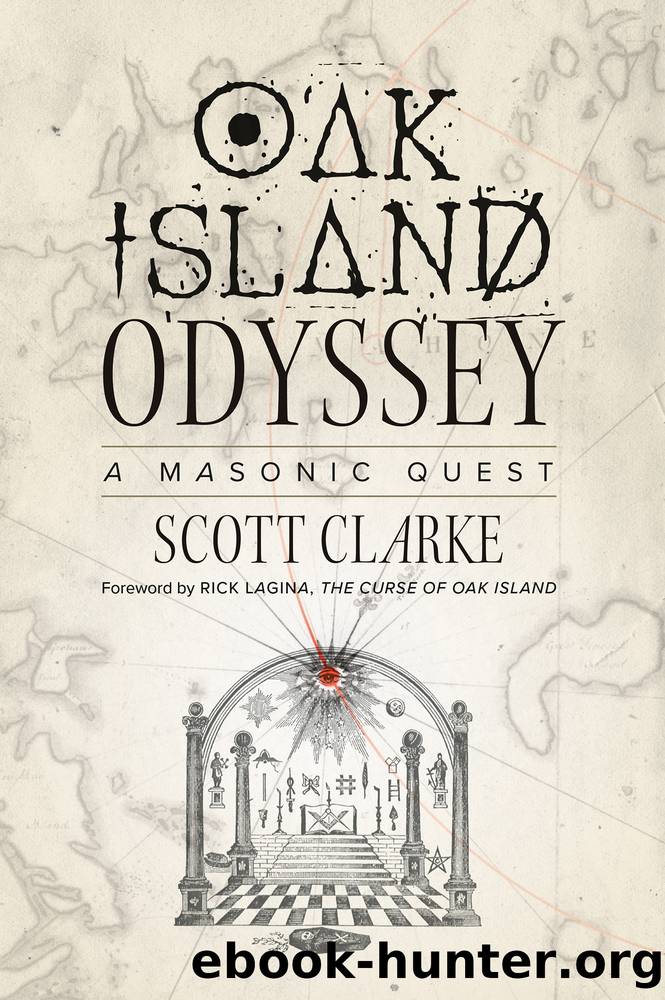 Oak Island Odyssey by Scott Clarke