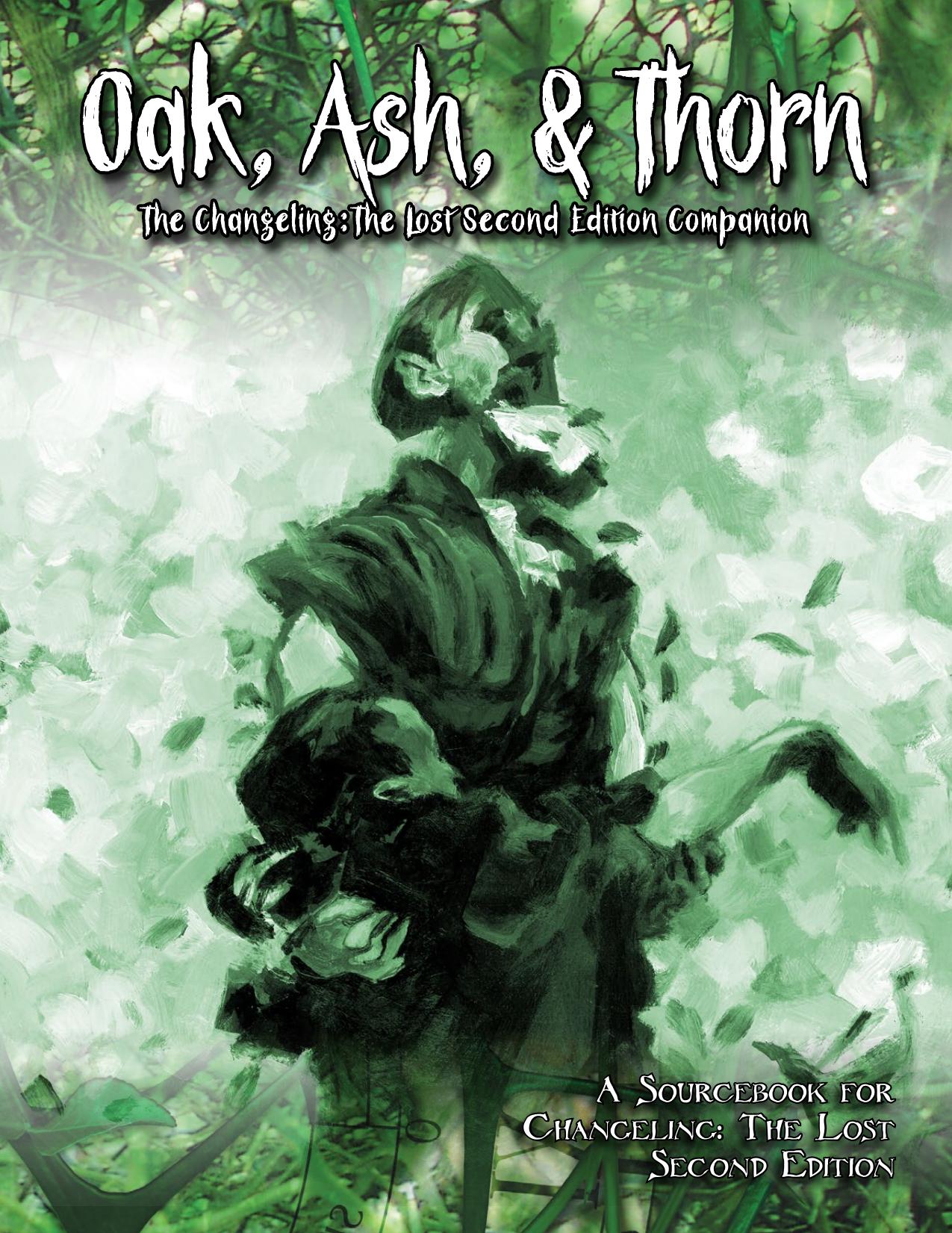 Oak, Ash, and Thorn by Changeling Companion