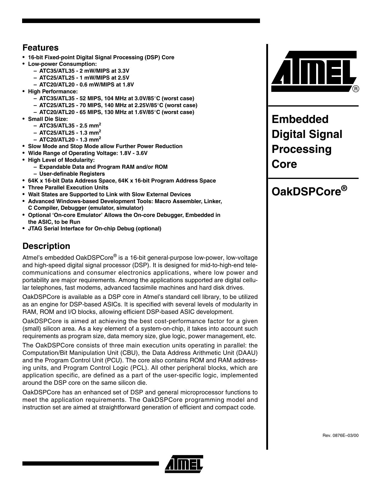 OakDSPCore, Embedded Digital Signal Processing Code by Atmel Corporation
