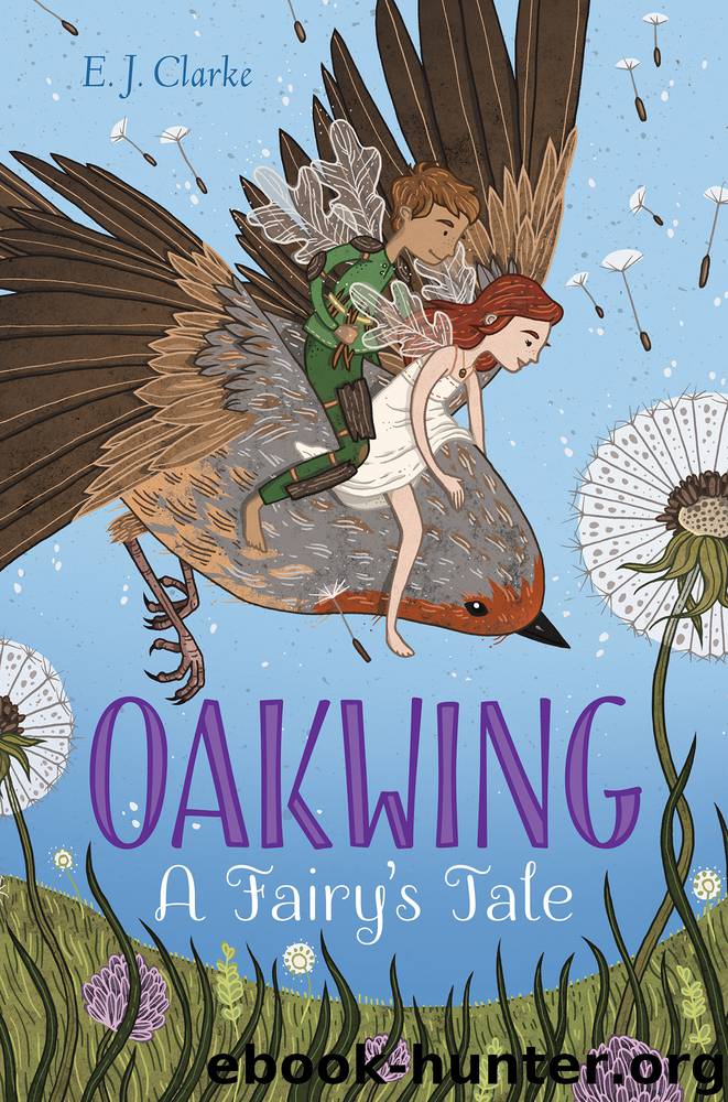 Oakwing by E. J. Clarke