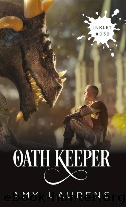 Oath Keeper by Amy Laurens