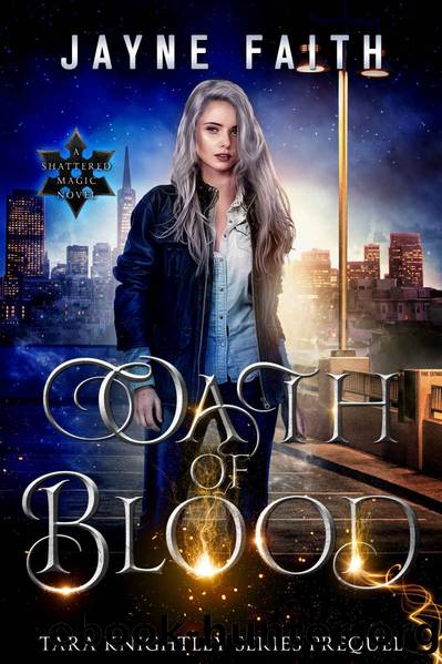 Oath of Blood by Jayne Faith