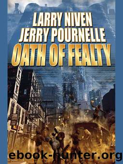 Oath of Fealty by Larry Niven & Jerry Pournelle