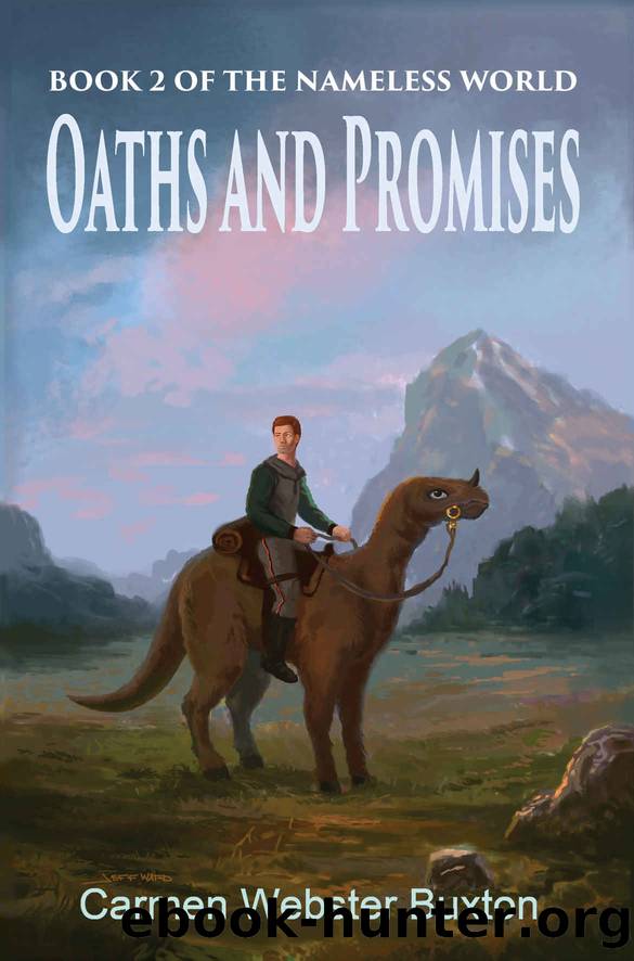 Oaths and Promises by Carmen Webster Buxton