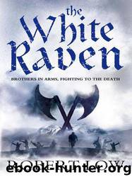 Oathsworn 03 - The White Raven by Robert Low