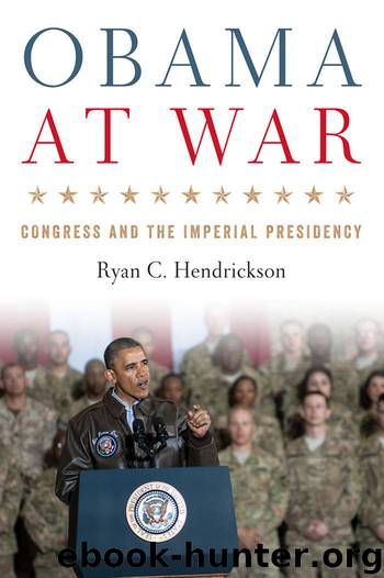Obama at War by Hendrickson Ryan C