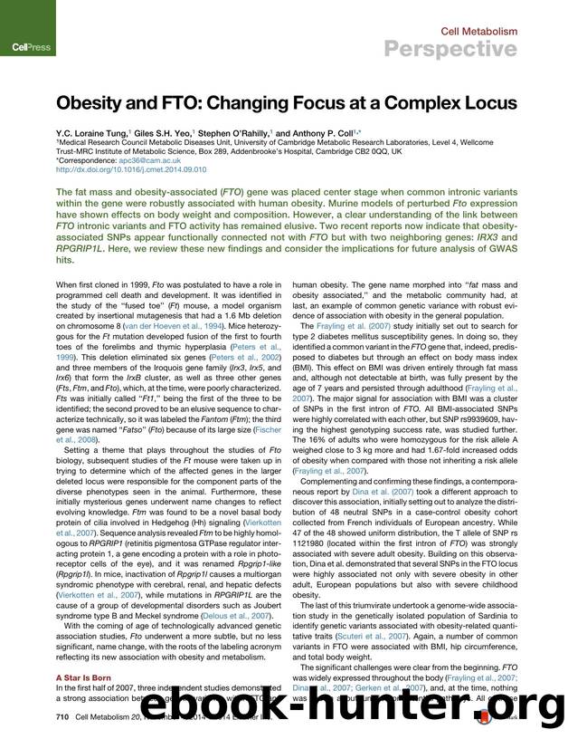Obesity and FTO: Changing Focus at a Complex Locus by Y.C. Loraine Tung & Giles S.H. Yeo & Stephen O’Rahilly & Anthony P. Coll