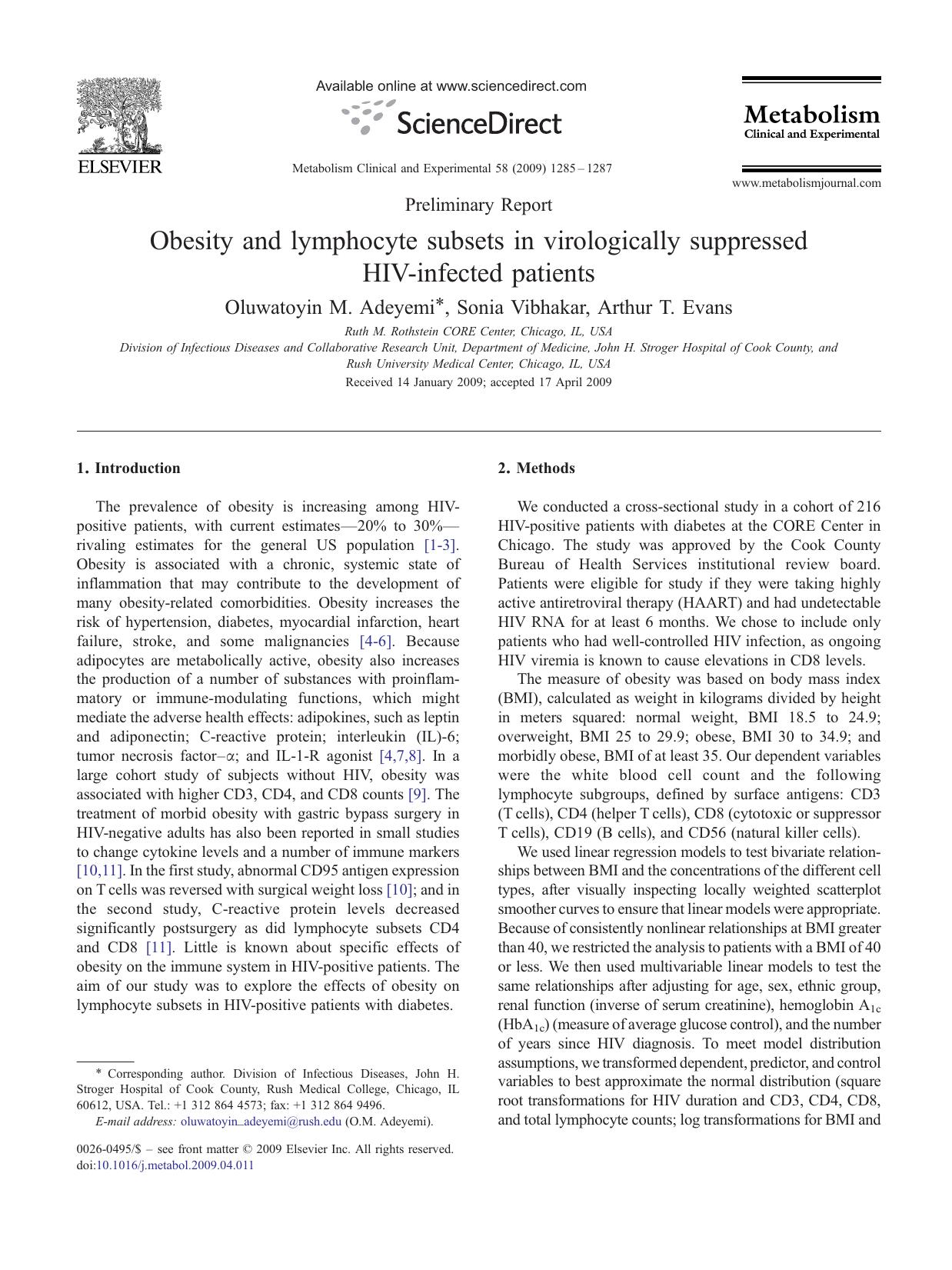 Obesity and lymphocyte subsets in virologically suppressed HIV-infected patients by Oluwatoyin M. Adeyemi; Sonia Vibhakar; Arthur T. Evans