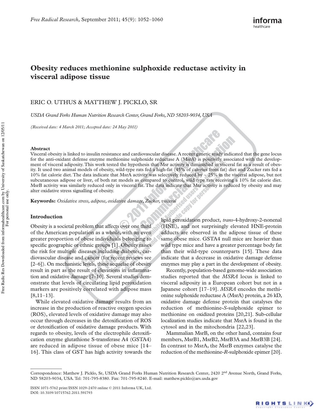 Obesity reduces methionine sulphoxide reductase activity in visceral adipose tissue by Eric O. Uthus & Matthew J. Picklo Sr matthew.picklo@ars.usda.gov