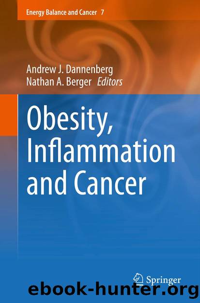 Obesity, Inflammation and Cancer by Andrew J. Dannenberg & Nathan A. Berger