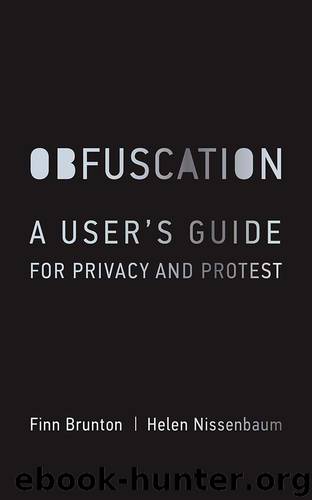 Obfuscation by Finn Brunton