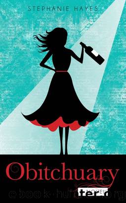 Obitchuary by Stephanie Hayes