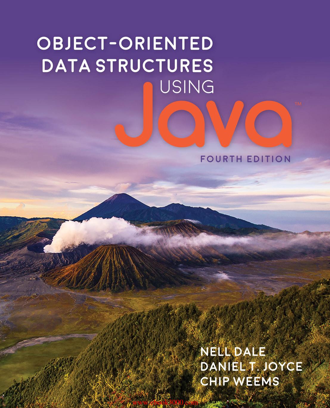 Object-Oriented Data Structures Using Java 4th Edition by Nell Dale; Daniel T. Joyce; Chip Weems