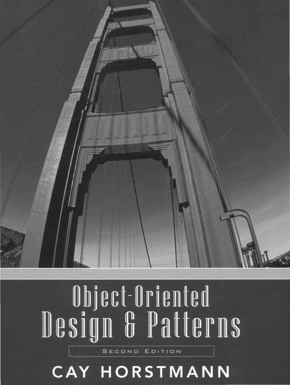 Object-Oriented Design and Patterns by Cay S. Horstmann