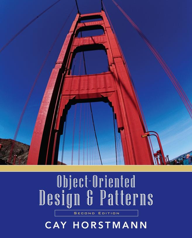 Object-Oriented Design and Patterns, 2nd Edition by Cay S. Horstmann
