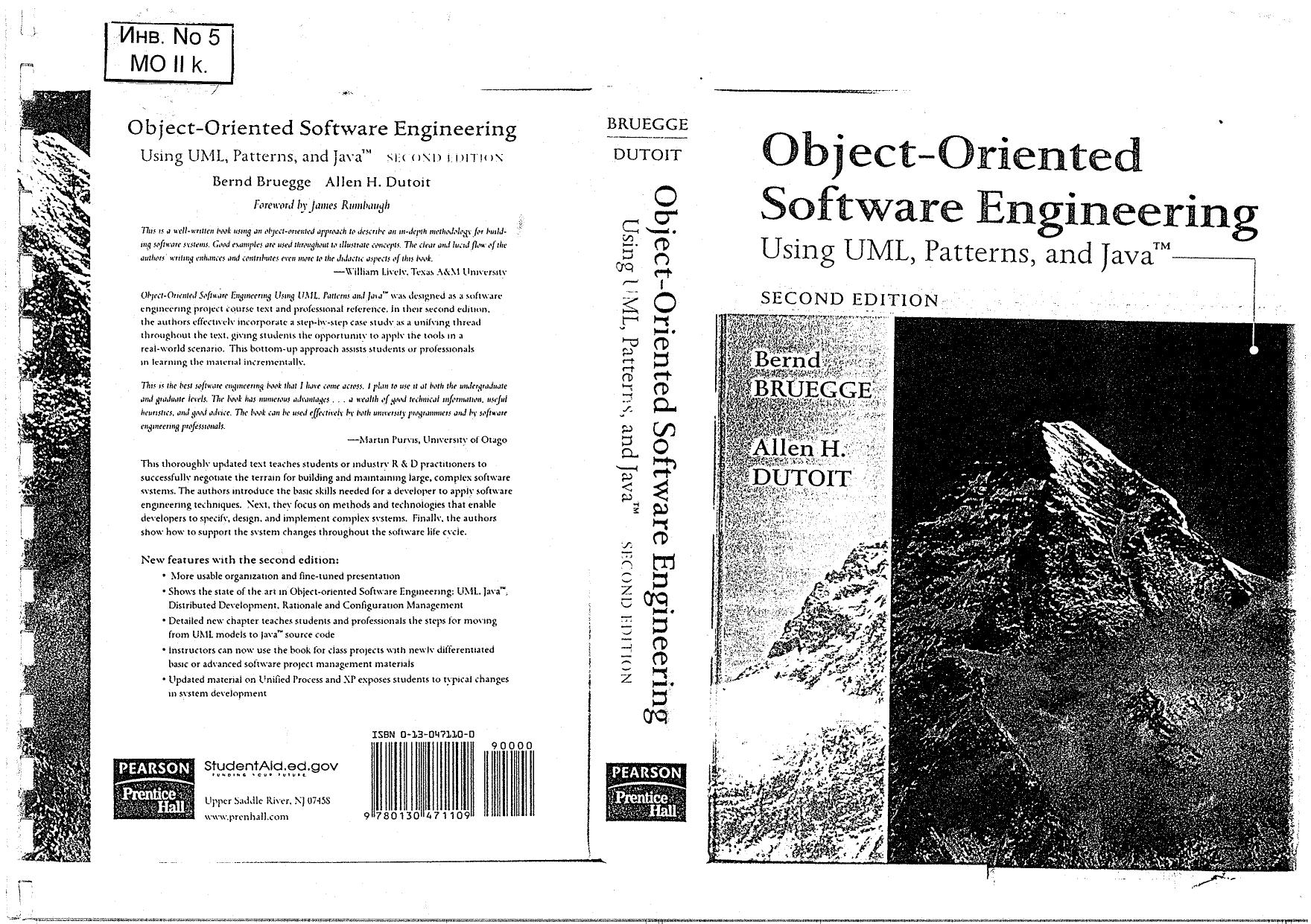 Object-Oriented Software Engineering: Using UML, Patterns and Java (2nd Edition) by Bernd Bruegge Allen H. Dutoit