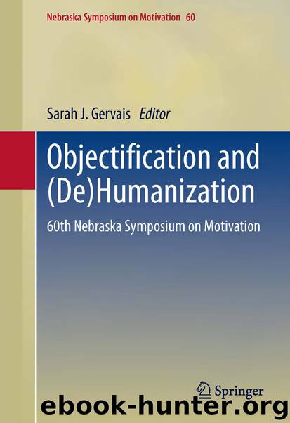 Objectification and (De)Humanization by Sarah J. Gervais