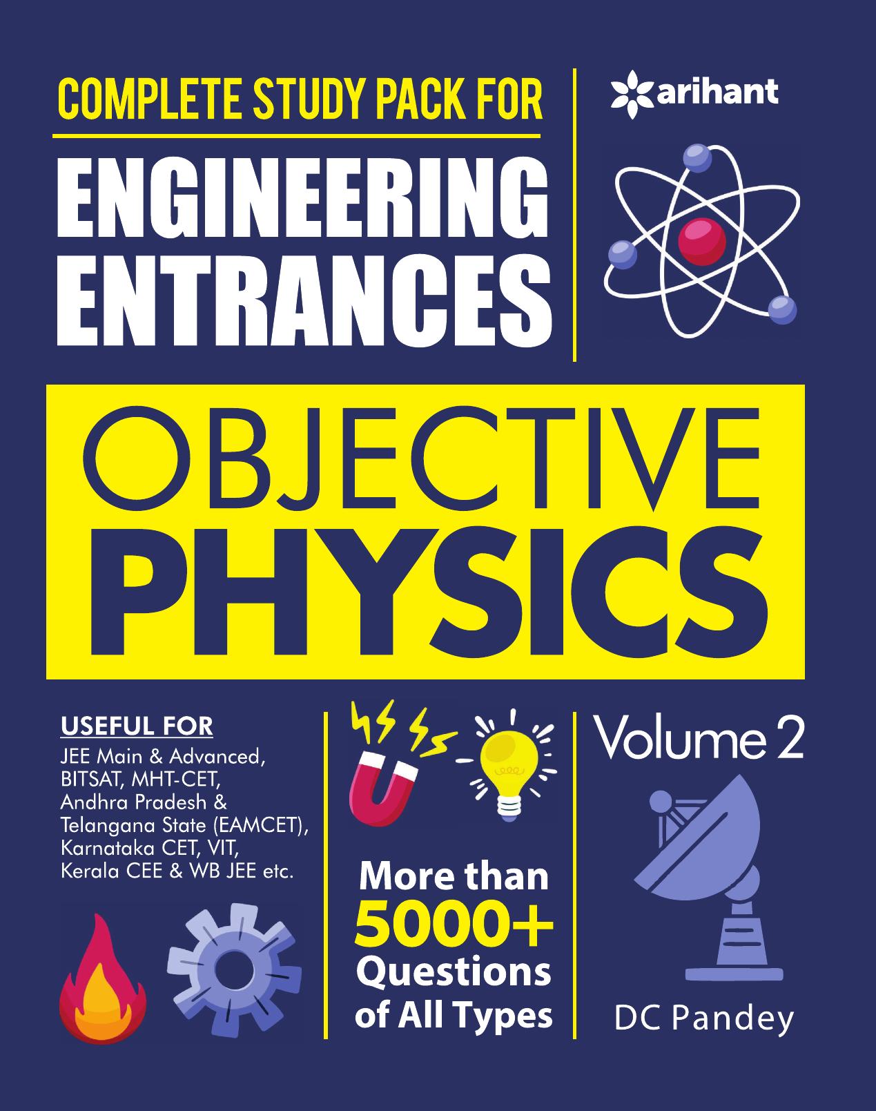 Objective Physics Part 2 for class 12 for Engineering Entrances more than 5000+ questions Problems Solutions JEE main advanced BITSAT MHT-CET EAMCET by Arihant