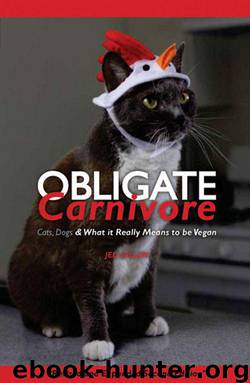 Obligate Carnivore: Cats, Dogs & What it Really Means to be Vegan by Gillen Jed