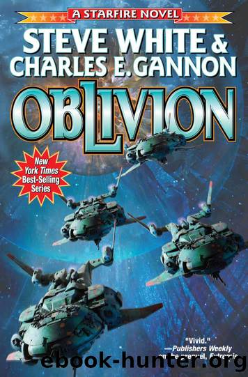 Oblivion (Starfire Book 8) by Gannon Charles E. & White Steve